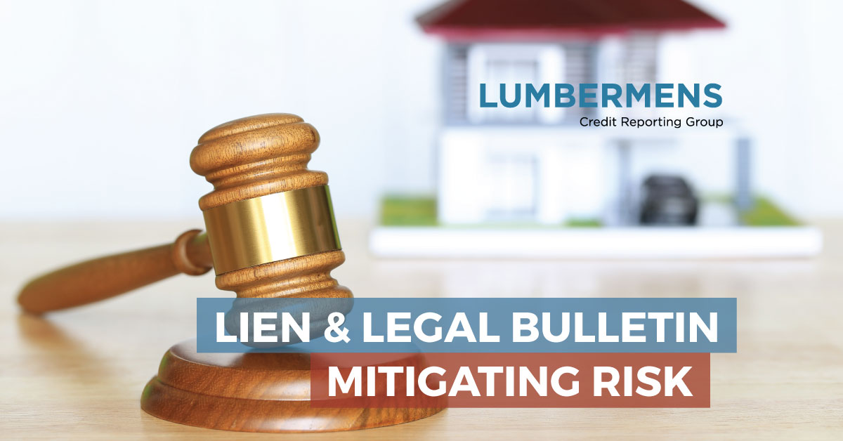 What is a Lien and Legal Bulletin